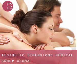 Aesthetic Dimensions Medical Group (Acoma)