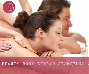 Beauty Body Beyond (Adamsburg) #2