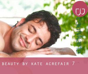 Beauty By Kate (Acrefair) #7