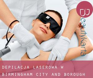 Depilacja laserowa w Birmingham (City and Borough)