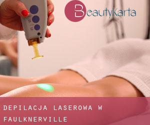 Depilacja laserowa w Faulknerville