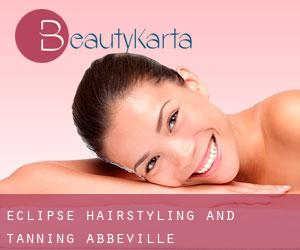 Eclipse Hairstyling and Tanning (Abbeville)