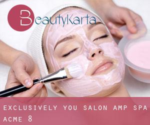 Exclusively You Salon & Spa (Acme) #8