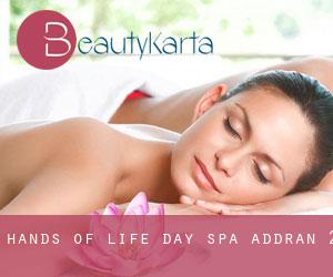 Hands of Life Day Spa (Addran) #2