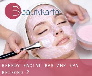 Remedy Facial Bar & Spa (Bedford) #2