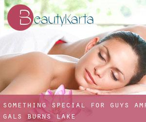 Something Special For Guys & Gals (Burns Lake)