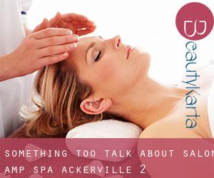 Something Too Talk About Salon & Spa (Ackerville) #2