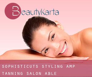 Sophisticuts Styling & Tanning Salon (Able)